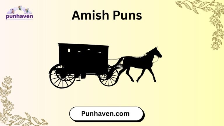 Amish Puns
