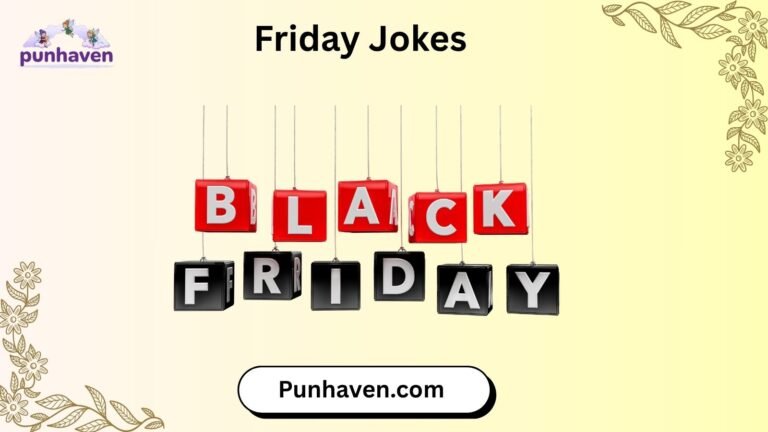 Friday Jokes