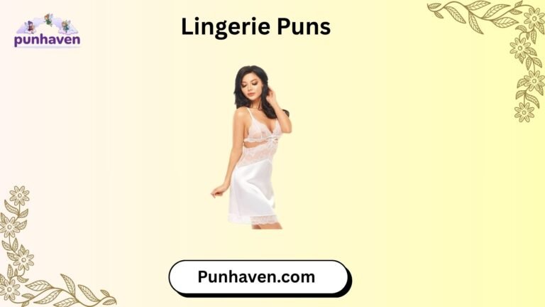 Lingerie Puns