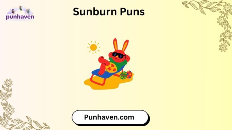 Sunburn Puns